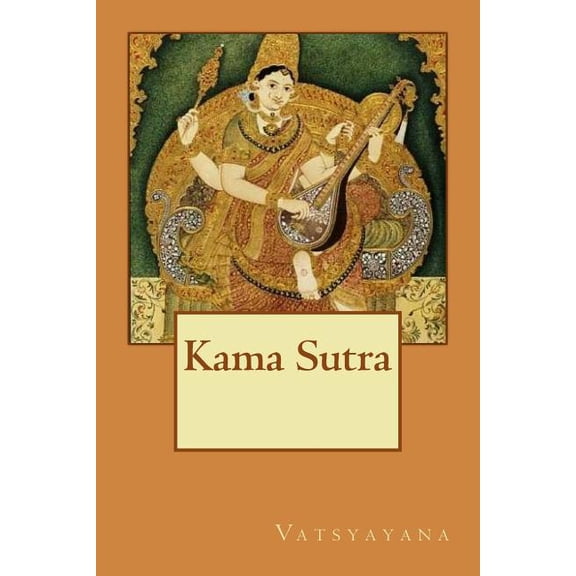 Kama Sutra (Paperback) by Vatsyayana
