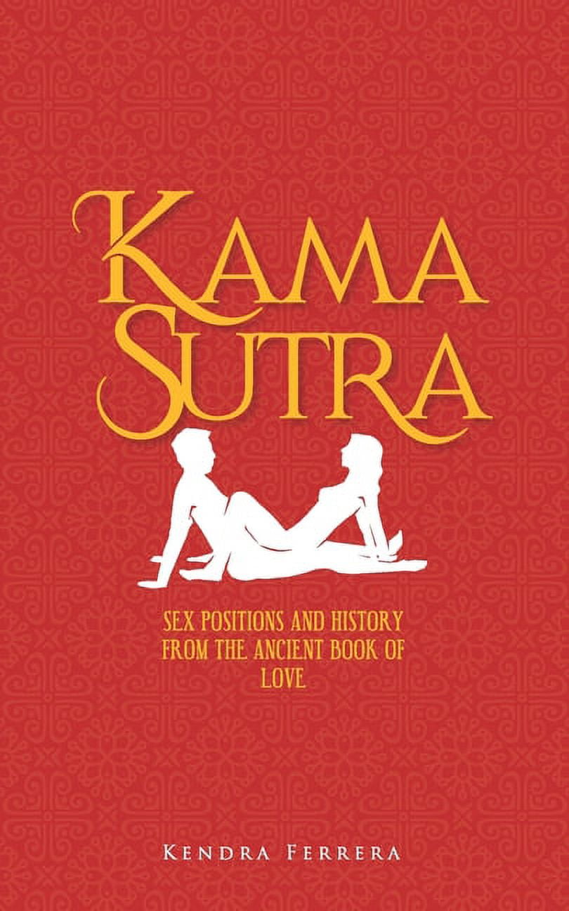 Ancient secrets of the kama sutra