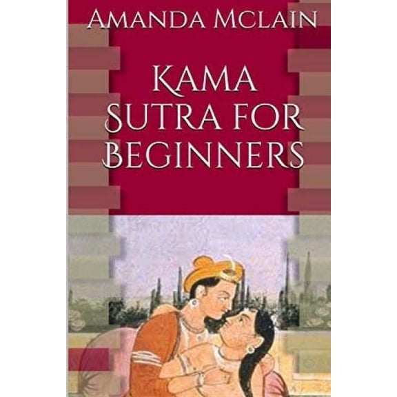 Kama Sutra for Beginners (Paperback)