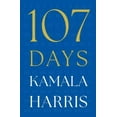 thumbnail image 1 of Kamala Harris 107 Days (Hardcover), 1 of 1