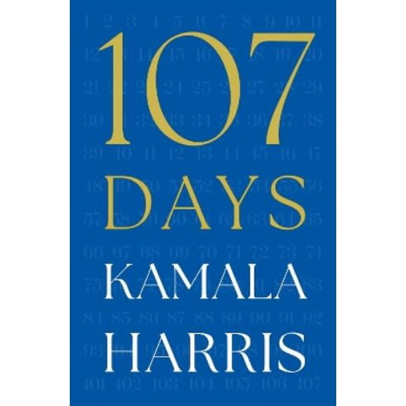 Kamala Harris 107 Days (Hardcover)