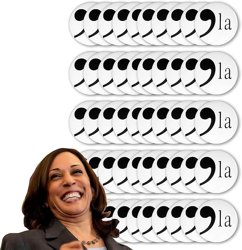 Kamala Harris 2025 Button Comma La Pin Badge, Support Kamala for
