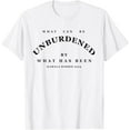 Kamala Harris 2024 What Can Be Unburdened By What has been TShirt