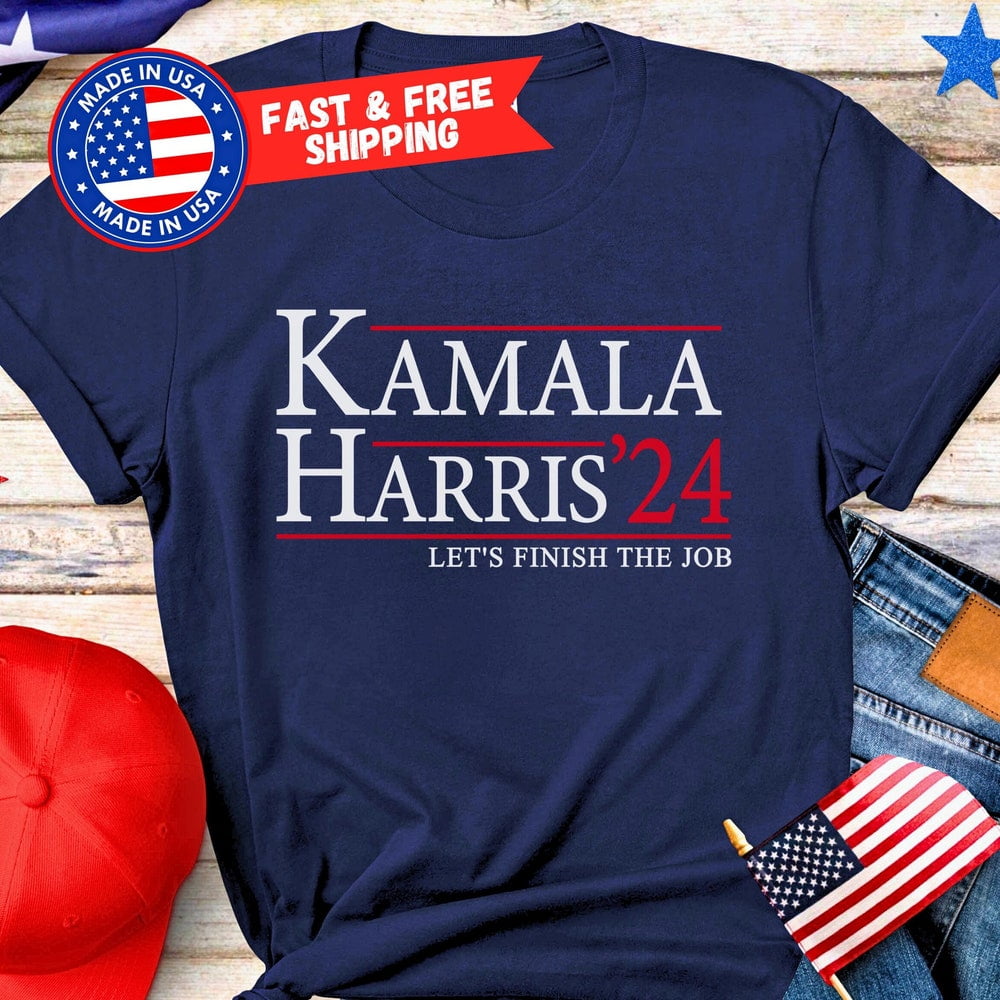 Kamala Harris Shirt, Kamala TShirt, Harris T Shirt, Let's Finish The