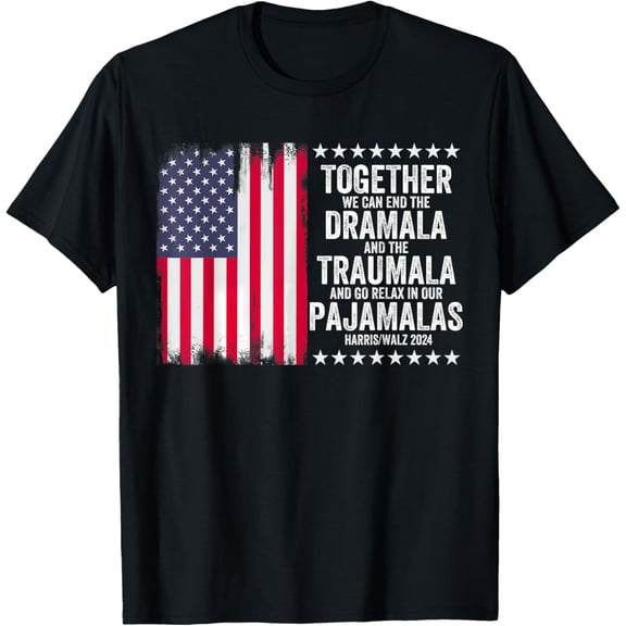 Kamala Harris Walz 2024 We Can End Dramala Traumala T-Shirt