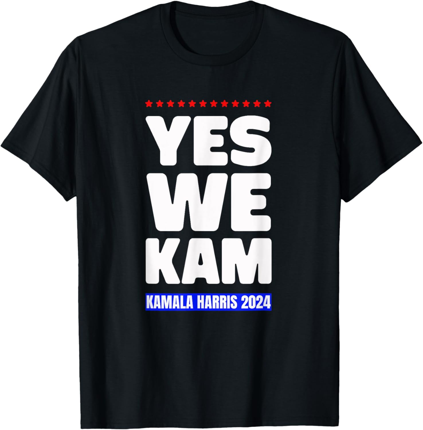 Kamala Harris, Yes, We Kam! for US President 2025 TShirt