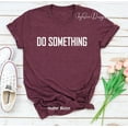 Kamala Harris tshirt Do something Shirt, Michelle Obama Kamala Tim 2024