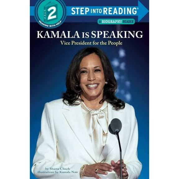 Step Into Reading Kamala Harris Is Speaking: Vice President for the People, (Paperback)