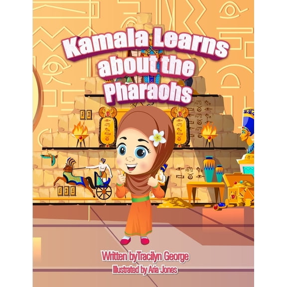 Kamala Learns about the Pharaohs, (Paperback)