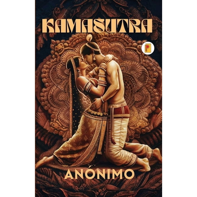 Kamasutra by De AnÃ³nimo, (Paperback) - Walmart.com