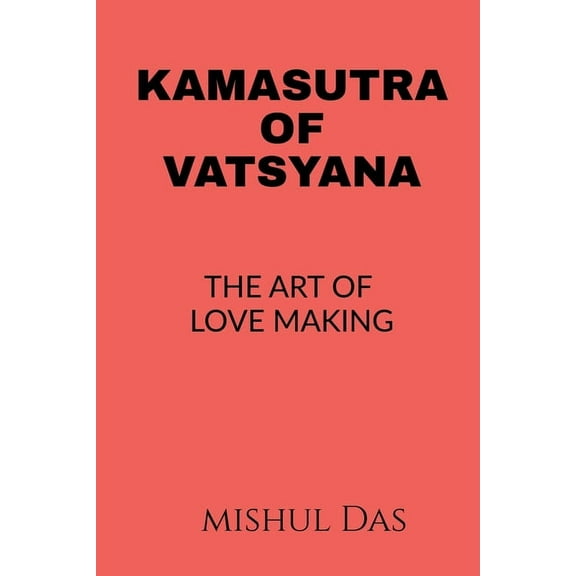 Kamasutra of Vatsyayana, (Paperback)