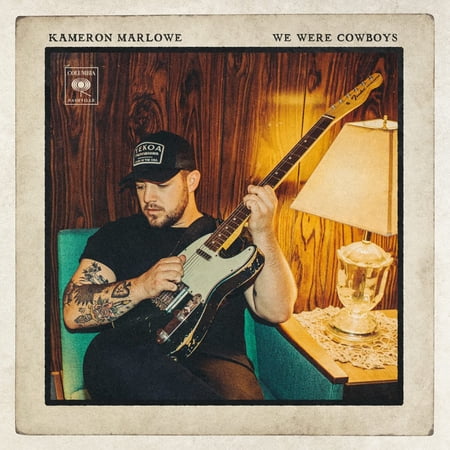 Kameron Marlowe - We Were Cowboys - Music & Performance - CD