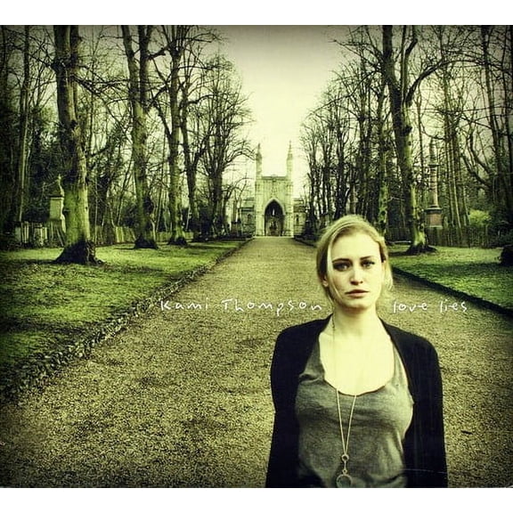 Kami Thompson - Love Lies - CD