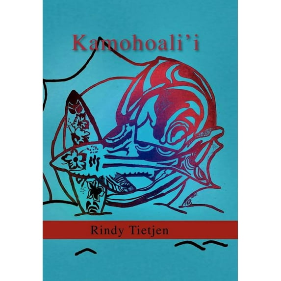 Kamohoali'i, (Hardcover)