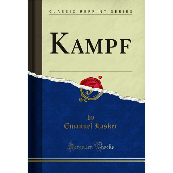 Kampf (Classic Reprint)
