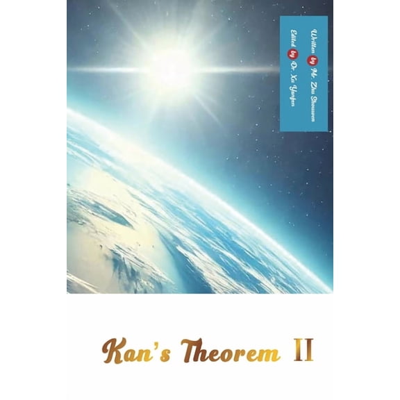 Kan's Theorem II: English Edition, (Paperback)
