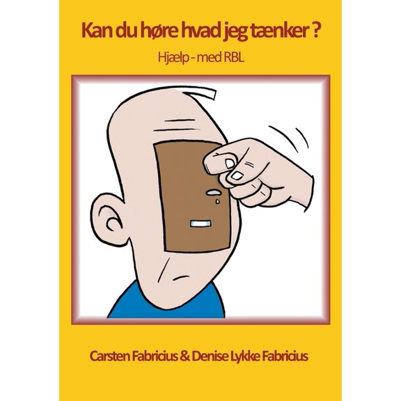 Kan du hre hvad jeg tnker ?: Hjlp - med RBL, (Paperback)
