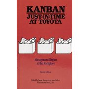 Kanban Just-in Time at Toyota Management Begins at the Workplace, Hardcover