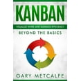 thumbnail image 1 of Kanban: Visualize Work and Maximize Efficiency: Beyond the Basics, 1 of 1