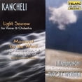 thumbnail image 1 of Kancheli: Mourned by the Wind; Light Sorrow (CD) by France Springuel (cello), Ian Ford (soprano), Oliver Hayes (soprano), Cantate Domino Chorus (choir, chorus);..., 1 of 1