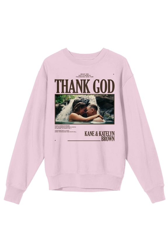 Kane Brown Thank God Crew Neck Long Sleeve Cradle Pink Adult Sweatshirt
-Large