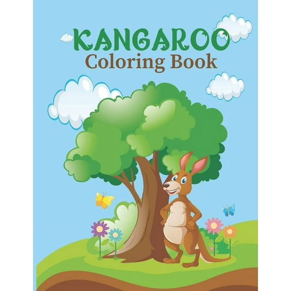 Kangaroo Coloring Cook: A Fantastic Coloring Book with Kangaroo image with Coloring Pattern., (Paperback)