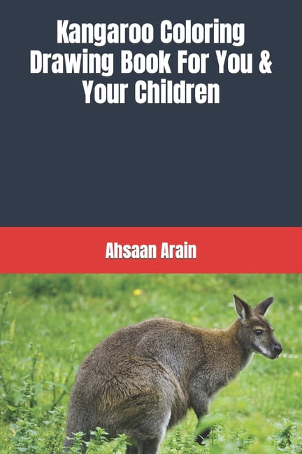 Kangaroo Coloring Drawing Book For You & Your Children (Paperback)