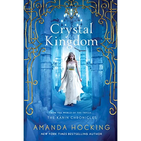 Pre-Owned Crystal Kingdom: The Kanin Chronicles (from the World of the Trylle) (Paperback) 1250049881 9781250049889