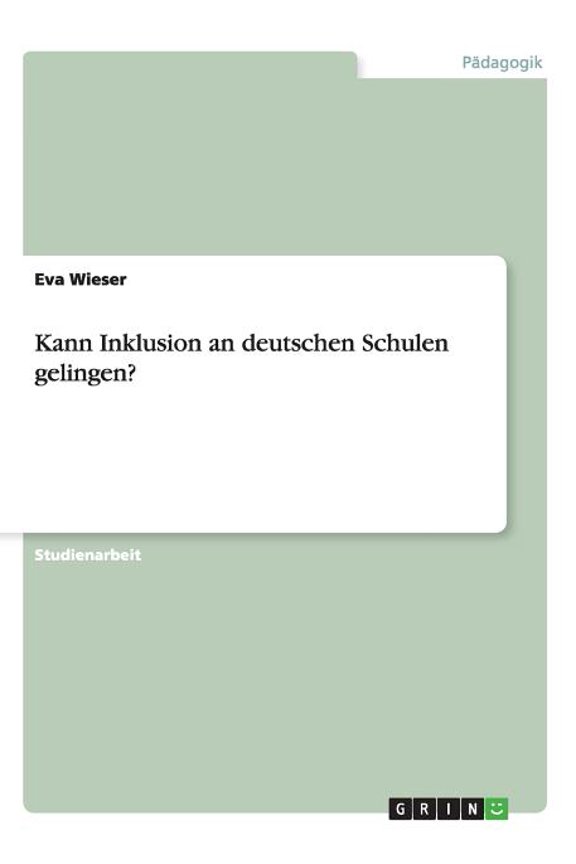 Kann Inklusion an deutschen Schulen gelingen? (Paperback)