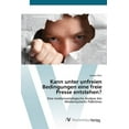 thumbnail image 1 of Kann unter unfreien Bedingungen eine freie Presse entstehen? (Paperback), 1 of 1