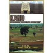 Kano Environment, Society and Development Paperback