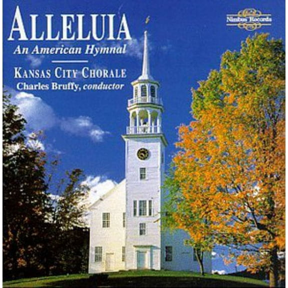 Kansas City Chorale - Alleluia: An Anerican Hymnal - Music & Performance - CD
