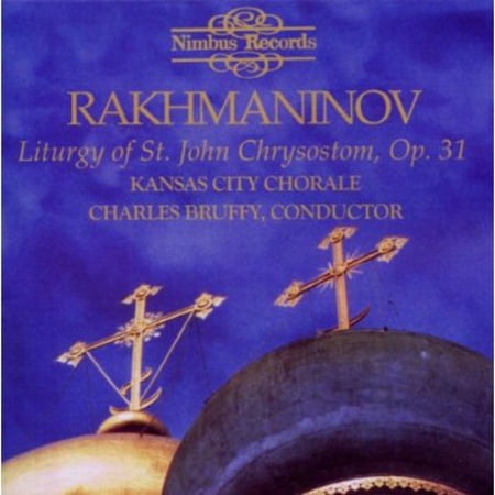 Kansas City Chorale - Liturgy of St. John Chrysostom - Music & Performance - CD