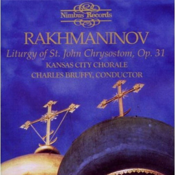 Kansas City Chorale - Liturgy of St. John Chrysostom - Music & Performance - CD