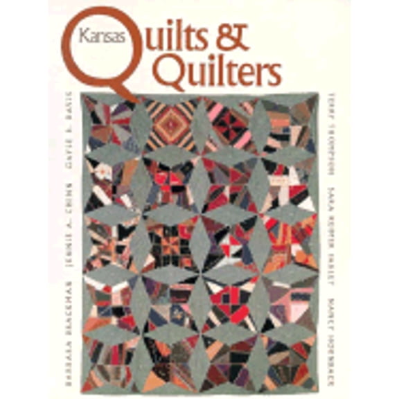 Pre-Owned Kansas Quilts and Quilters (Paperback) 0700605851 9780700605859