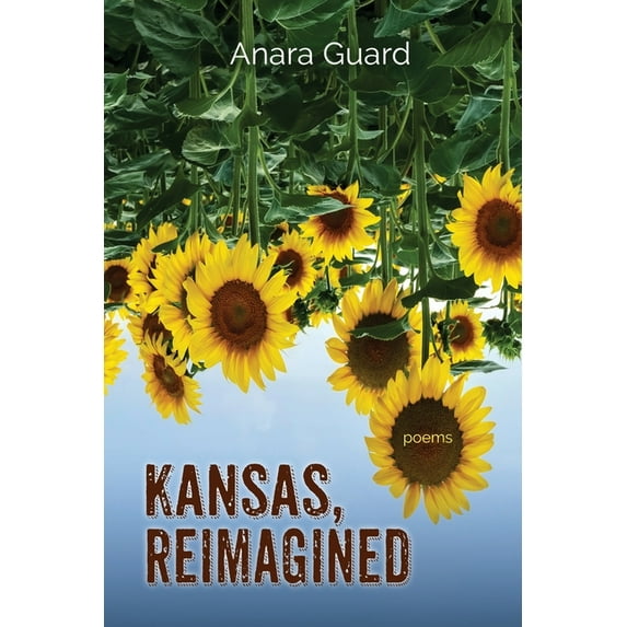 Kansas, Reimagined, (Paperback)