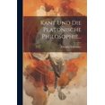 thumbnail image 1 of Kant Und Die Platonische Philosophie... (Paperback), 1 of 1