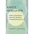 thumbnail image 1 of Kant's Worldview: How Judgment Shapes Human Comprehension (Paperback), 1 of 1