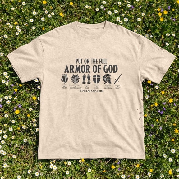 Kantaco Full Armor Of God T-Shirt, Christian Faith Graphic Shirt, Ephesians 6:10 Tee