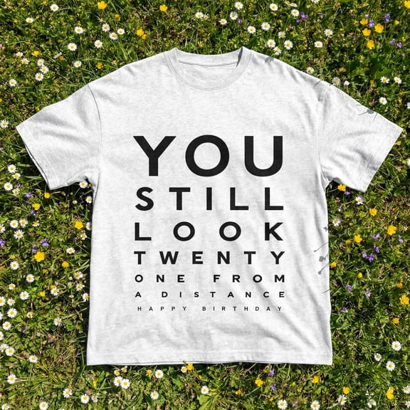 Kantaco Funny Vision Eye Chart Birthday T-Shirt, Getting Older Humor Graphic Tee, Novelty Birthday Gag Gift