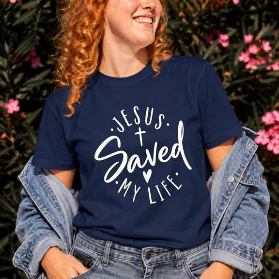 Kantaco Jesus Saved My Life T-Shirt, Christian Faith Graphic Tee, Religious Bible Verse Gift for Women