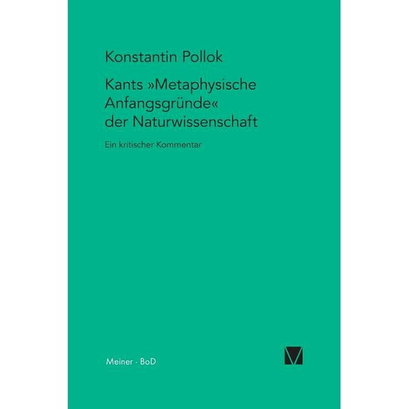 Kants Metaphysische Anfangsgründe der Naturwissenschaft (Paperback)