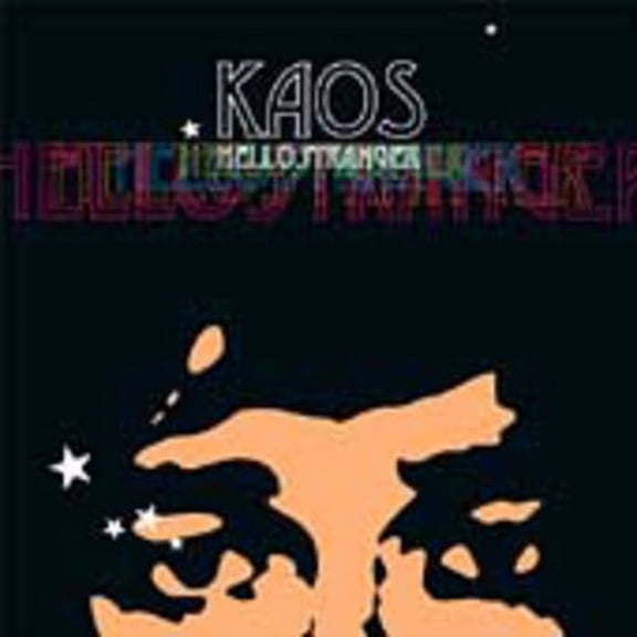 Kaos - Hello Stranger - Electronica - CD