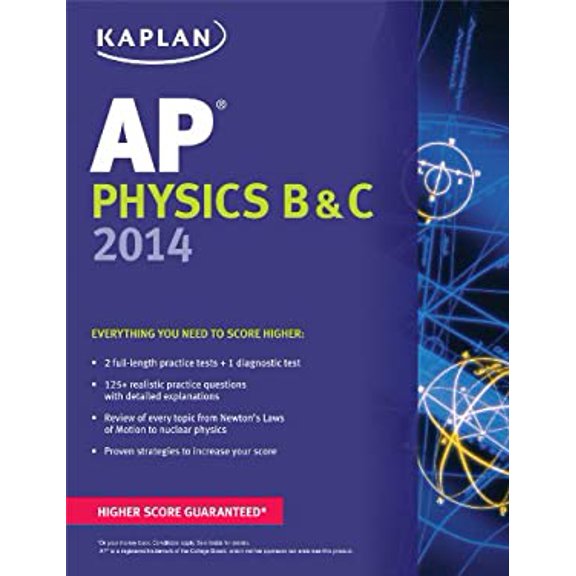 Pre-Owned Kaplan AP Physics B & C 2014 (Kaplan Test Prep) (Paperback) 1618652575 9781618652577