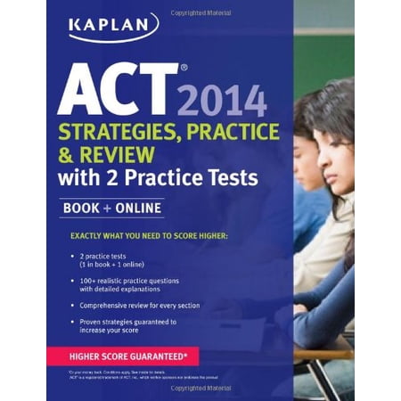 Pre-Owned Kaplan Act Strategies Practice and Review with 2 Practice Tests 2014 Paperback
