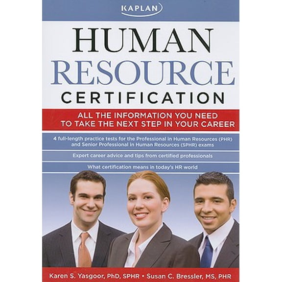 Kaplan Human Resource Certification: Preparing for the Phr &: Kaplan Human Resource Certification (Paperback)