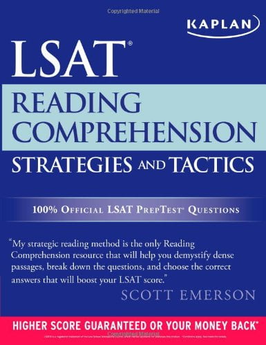 KAPLAN LSAT READING COMPREHENSION STRATEGIES AND TACTICS KAPLAN LSAT READING COMPREHENSION STRATEGIES AND TACTICS