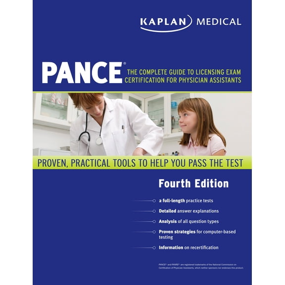 Pre-Owned Kaplan Medical PANCE : The Complete Guide to Licensing Exam Certification for Physician Assistants (Edition 4) (Paperback)