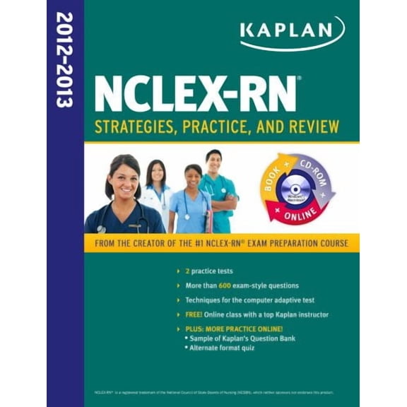 Pre-Owned Kaplan NCLEX-RN 2012-2013 Strategies, Practice, and Review WITH CD-ROM (Kaplan Nclex-Rn Exam)