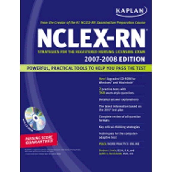 Pre-Owned Kaplan NCLEX-RN Exam 2007-2008 (with CD-ROM): Strategies for the Registered Nursing Licensing Exam (Paperback) 1419550985 9781419550980